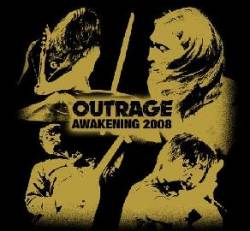 Outrage (JAP) : Awakening 2008